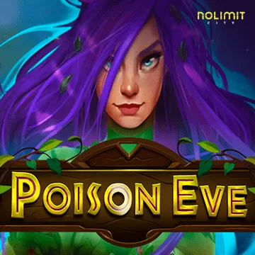 NolimitCity : Poison Eve - STOREBET77