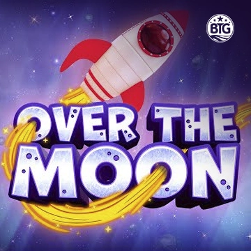 Bigtime : Over The Moon - STOREBET77