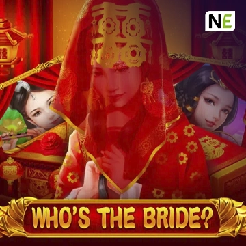 NetEnt : Whos the Bride - STOREBET77