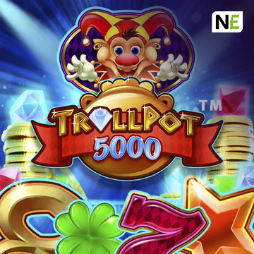 NetEnt : Trollpot 5000 - STOREBET77