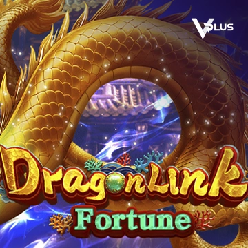 Vplus : Dragon Link Fortune - STOREBET77